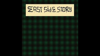 East Side Story Oldies [upl. by Silsbye]