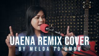 UAENA REMIX COVER  MELDA TOUMBO [upl. by Barbee664]