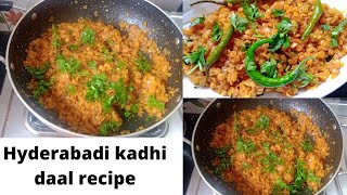 Hyderabadi khadi dal recipeHow to make Hyderabadi khadi dal [upl. by Gow]