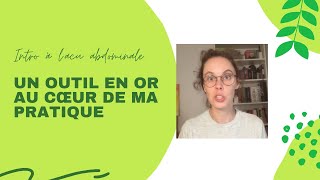 Un outil en or au cœur de ma pratique  Intro à lacupuncture abdominale [upl. by Anaillil]