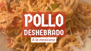 Pollo deshebrado a la mexicana ideal para empanadas chiles rellenos o tacos dorados [upl. by Sibelle]