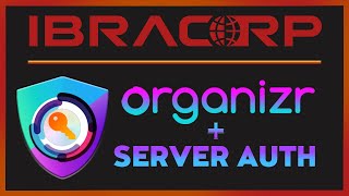 Organizr on Unraid Secure Apps with ServerAuth [upl. by Leviram629]