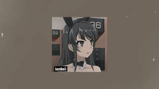 fukashigi no carte but it’s lofi hiphop LIAR remix  Bunny Girl Senpai lofi [upl. by Letnwahs572]