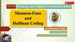 Lecture 42 ShannonFano Coding  Huffman Coding aktu huffman digitalcommunication [upl. by Otsuj]