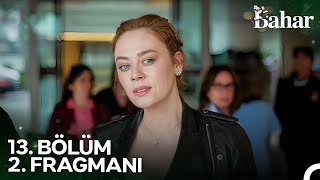 Bahar 13 Bölüm 2 Fragmanı  Beni Evrenle Aldatıyorsun [upl. by Baird]