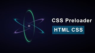 Preloading Animation with Atom Effect using HTML and CSS  Create Animated PreLoader using CSS [upl. by Odnaloy380]