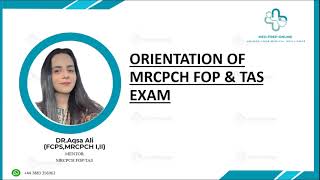 How to prepare for MRCPCH Part 1 FOPTAS By Dr Aqsa Ali MRCPCH1 FOP TAS [upl. by Ainevul]