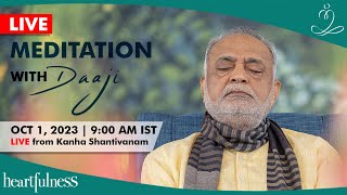 Live Meditation With Daaji  1 Oct 2023  900 AM IST  Kanha Shanti Vanam [upl. by Ettenyar631]