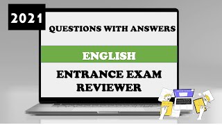 Entrance Exam Reviewer 2021  Common Questions with Answers in English [upl. by Enajaras437]