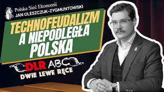 Czy Polska może być niepodległa w erze technofeudalizmu  Polska Sieć Ekonomii [upl. by Anceline]