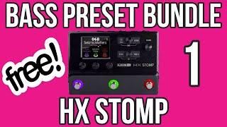 Free HX Stomp Bass Presets  Bundle 1 Demo [upl. by Eisler]