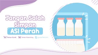 Cara Menyiapkan dan Menyimpan ASIP [upl. by Dalli]