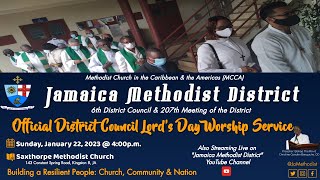 Jamaica Methodist District Official District Council Lords Day Worship Service Sun Jan 22 2023 [upl. by Buxton206]