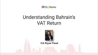 Filing VAT Returns in Bahrain  Bahrain VAT  Zoho Books [upl. by Latrina484]