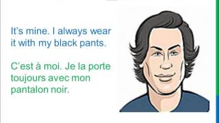 Dialogue 13  English French Anglais Français  Clothes Clothing vocabulary  Les vêtements habits [upl. by Anesusa7]