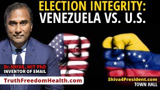 DrSHIVA™ LIVE Election Integrity Venezuela vs US [upl. by Nage837]