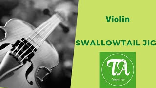 Swallowtail Jig Violin  Slow [upl. by Inek]