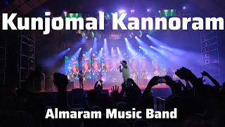 Kunjomal Kannoram I Almaram Music Band [upl. by Ande]