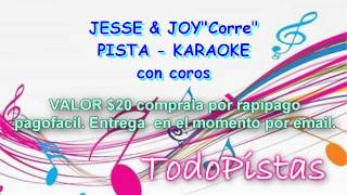 Corre  Jesse amp Joy  Pista Karaoke  todopistas [upl. by Aisatna795]