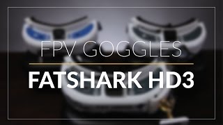 FatShark Dominator HD3  FPV Goggles  GetFPVcom [upl. by Eidolem761]