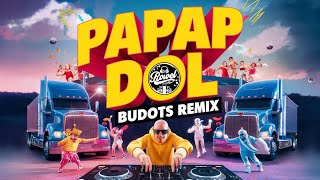 PAPAP DOL  BUDOTS  VIRAL 2024  DJ Rowel [upl. by Nerot329]