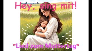 🎵🤍🎶👩‍👧‍👦🎤🥁🎺🎻🪕🎹🪇🪈👀quotLied zum Muttertagquot  Kinder u Volkslieder  Liedtext Notenlink ↓InfoBoxquot [upl. by Thormora826]