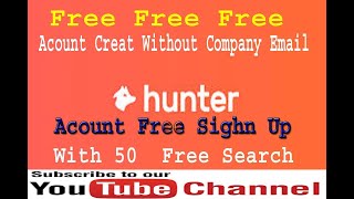 Hunterio  Free Account Create Without Work Email Softlinkai [upl. by Annaya]