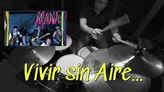 Vivir sin Aire DRUM COVER [upl. by Rella]