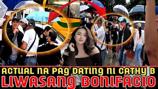 ACTUAL NA PAG DATING NI CATHY BINAG SA LIWASANG BONIFACIO MAY BAGONG ISINIWALÃT [upl. by Bills635]