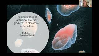 Erin Saupe The emergence of latitudinal diversity gradients in planktonic foraminifera [upl. by Ecyle27]