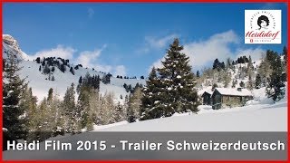 Heidi movie 2015  Trailer Schweizerdeutsch [upl. by Lockwood447]