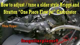 How to adjust a Briggs and Stratton One Piece Flow Jet Carburetor [upl. by Ahtennek]