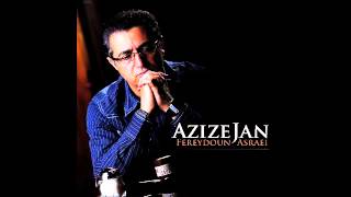 Fereydoun  Azize Jan   HD 2012 [upl. by Astera]