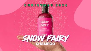 Snow Fairy Shampoo  LUSH Christmas 2024 [upl. by Hickie]