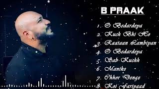 B praak songs 2024  Bollywood song collection nonstop 💖💖💖 [upl. by Anelam315]