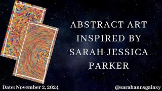 Digital Abstract Art Inspired Of Sarah Jessica Parker [upl. by Dranreb]