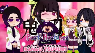 Past Hashiras React to Kamaboko Squad 66  Kanao Tsuyuri  Gacha kny [upl. by Enohsal]