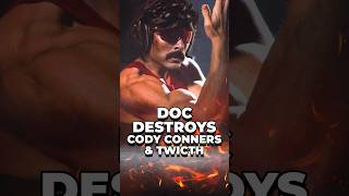 Doc Destroys Cody Conners amp Twitch drdisrespect twitch youtubeshorts [upl. by Garfield455]