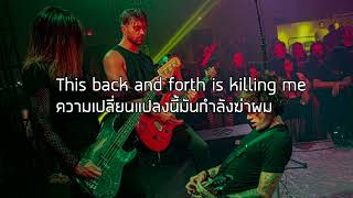 แปลเพลงThis Conversation Is OverAlesana [upl. by Ruprecht]