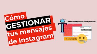 Cómo Gestionar tus Mensajes de Instagram  Productividad Instagram [upl. by Eimorej]