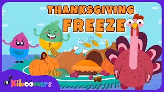 Thanksgiving Freeze Dance  The Kiboomers Preschool Movement Songs  Brain Breaks [upl. by Brannon]