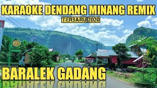 BARALEK GADANG  Karaoke  Lirik Dendang Minang Remix Yona Irma Terbaru [upl. by Eednahs]