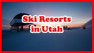 5 TopRated Ski Resorts in Utah  US Skiing Guide [upl. by Eleirbag]