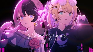 「Gimme×Gimme」歌ってみた 胡桃のあ×橘ひなの [upl. by Sou804]