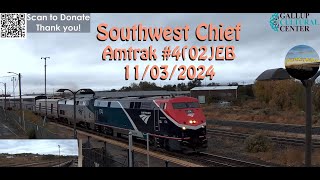 Amtrak 4 02 Southwest Chief 17451 x 8  11032024 [upl. by Huai]