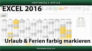 Urlaub und Ferien im Kalender farbig markieren Excel [upl. by Engud]