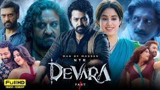 Devara Part 1 Full Movie In Hindi  Jr NTR  Saif Ali Khan  Janhvi Kapoor  Ajay  Facts amp Details [upl. by Nannette548]