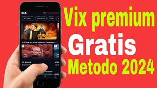 COMO OBTENER VIX PREMUIM GRATISquot 2024COMO TENER VIX PREMUIM GRATIS sin pagar legalmente [upl. by Ramonda377]