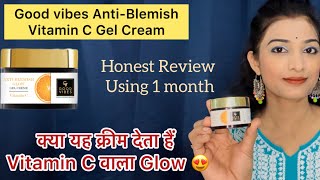 Good vibes Anti Blemish vitamin C gel cream review cream for winter  good vibes cream goodvibes [upl. by Upshaw513]