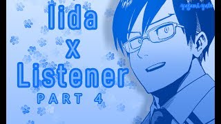 Tenya Iida x listener ASMR p4 My Hero Academia Spicy [upl. by Aitret]